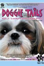 Watch Doggie Tails Vol 1 Luckys First Sleep-Over Zmovies