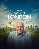 Watch Wild London (TV Special 2026) Zmovies