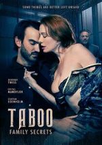 Watch Taboo: Secrets of the Family Zmovies