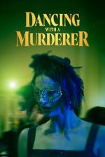 Watch Dancing with a Murderer Zmovies