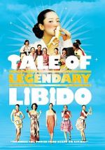 Watch A Tale of Legendary Libido Zmovies