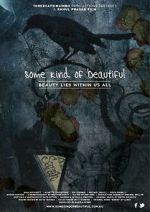 Watch Some Kind of Beautiful Zmovies