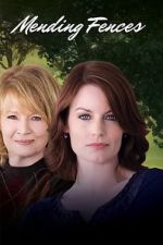 Watch Mending Fences Zmovies