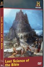 Watch History Channel Ancient Discoveries Lost Science Of The Bible Zmovies