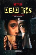 Watch Dead Kids Zmovies