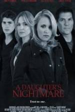 Watch A Daughter's Nightmare Zmovies