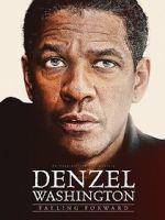 Watch Denzel Washington: Falling Forward Zmovies