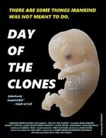 Watch Day of the Clones Zmovies