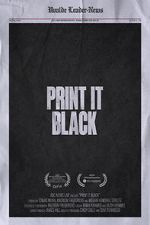 Watch Print It Black Zmovies