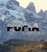 Watch Into the Puma Triangle Zmovies