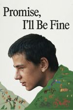 Watch Promise, I\'ll Be Fine Zmovies