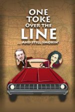 Watch One Toke Over the Line... and Still Smokin\' Zmovies