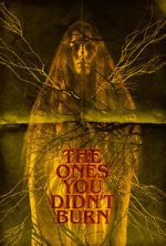 Watch The Ones You Didn\'t Burn Zmovies