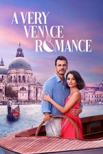 Watch A Very Venice Romance Zmovies