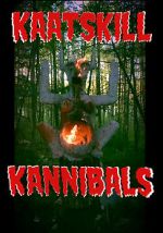 Watch Kaatskill Kannibals Zmovies