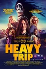 Watch Heavy Trip Zmovies