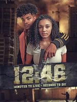 Watch 12:46 Zmovies