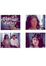 Watch Teenage Father Zmovies