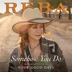 Watch Reba McEntire: Somehow You Do Zmovies