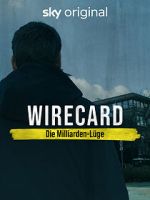 Watch Wirecard: The Billion Euro Lie Zmovies