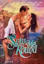 Watch Spin Me Round Zmovies