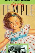 Watch Wee Willie Winkie Zmovies