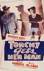 Watch Torchy Gets Her Man Zmovies