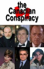 Watch The Canadian Conspiracy Zmovies