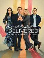 Watch Signed, Sealed, Delivered: A Tale of Three Letters Zmovies