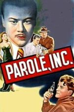 Watch Parole, Inc. Zmovies