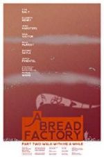 Watch A Bread Factory, Part Two Zmovies