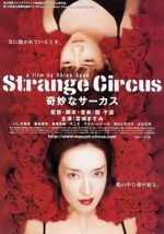 Watch Strange Circus Zmovies