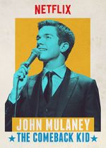 Watch John Mulaney: The Comeback Kid (TV Special 2015) Zmovies