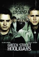 Watch Green Street Hooligans Zmovies