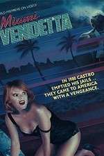 Watch Miami Vendetta Zmovies