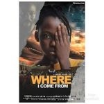 Watch Where I come from Zmovies