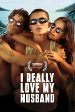 Watch I Really Love My Husband Zmovies