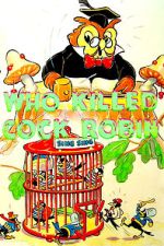 Watch Who Killed Cock Robin? (Short 1935) Zmovies