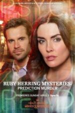 Watch Ruby Herring Mysteries: Prediction Murder Zmovies