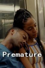 Watch Premature Zmovies