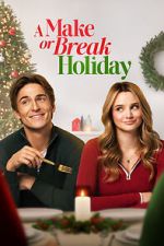 Watch A Make or Break Holiday Zmovies