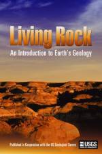 Watch Living Rock: Introduction to Earth\'s Geology Zmovies