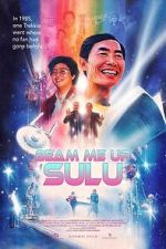 Watch Beam Me Up, Sulu Zmovies