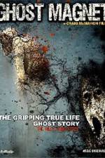 Watch Ghost Magnet Zmovies