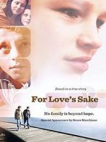 Watch For Love\'s Sake Zmovies