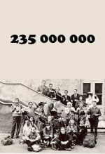 Watch 235 000 000 Zmovies