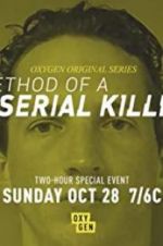 Watch Method of a Serial Killer Zmovies