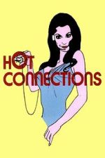 Watch Hot Connections Zmovies