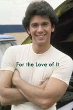 Watch For the Love of It Zmovies