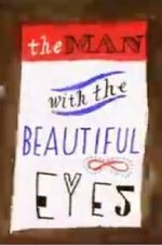 Watch The Man with the Beautiful Eyes Zmovies